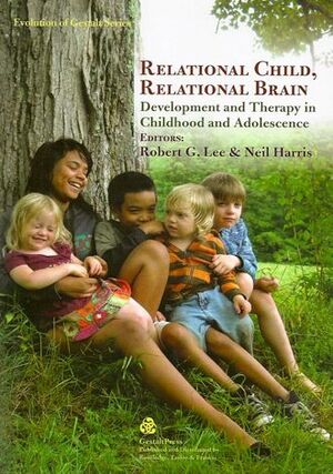 RELATIONAL CHILD, RELATIONAL BRAIN