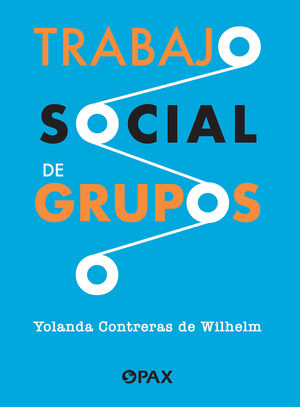 TRABAJO SOCIAL DE GRUPOS