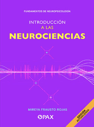 INTRODUCCION A LAS NEUROCIENCIAS