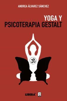 YOGA Y PSICOTERAPIA GESTALT