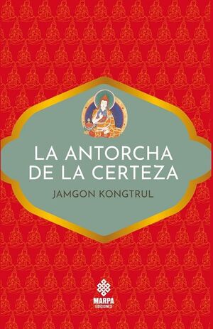 LA ANTORCHA DE LA CERTEZA