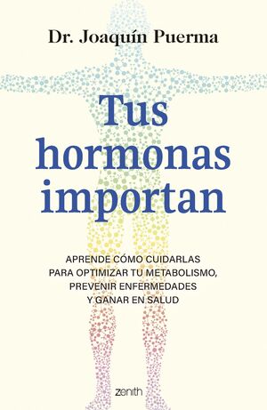 Tus hormonas importan
