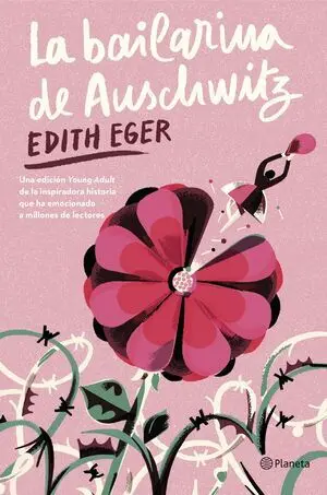 La bailarina de Auschwitz (Edición Young Adult)