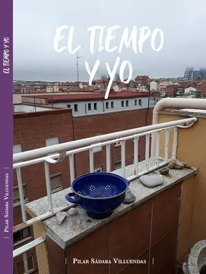 El Tiempo y yo