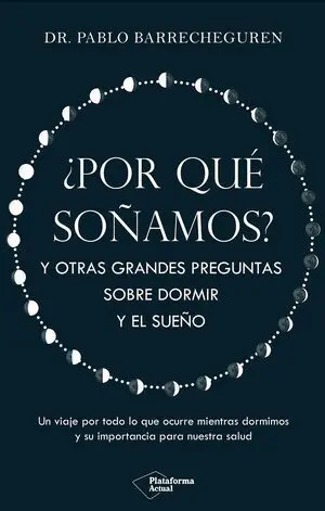 ¿Por qué soñamos?