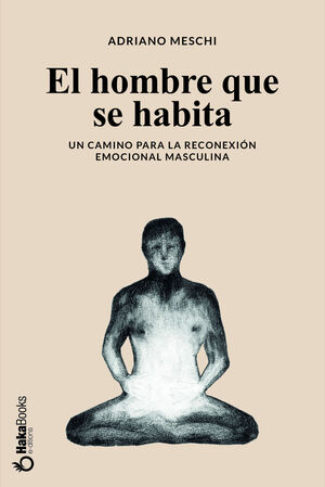 El hombre que se habita