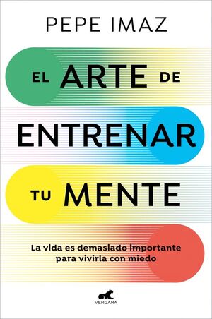 El arte de entrenar tu mente