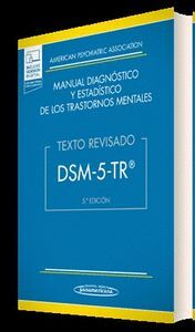 DSM-5-TR MANUAL DIAGNOSTICO Y ESTADISTICO DE LOS TRASTORNO