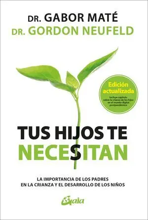 Tus hijos te necesitan