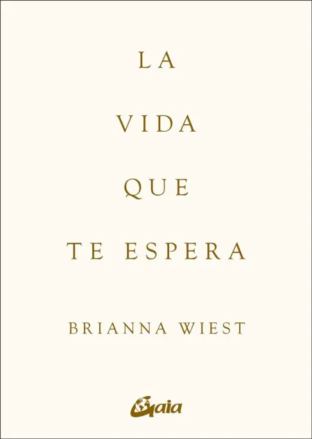 La vida que te espera