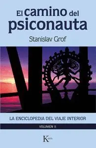 El camino del psiconauta [vol.2]