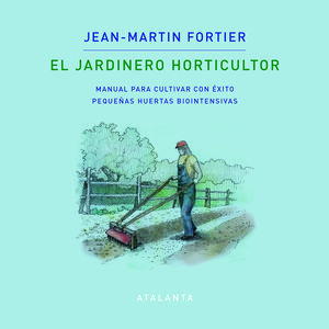 EL JARDINERO HORTICULTOR