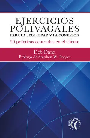 Ejercicios polivagales para la seguridad y la conexión