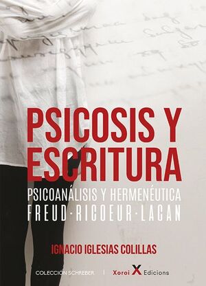 Psicosis y escritura