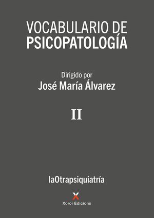 VOCABULARIO DE PSICOPATOLOGIA VOLUMEN II