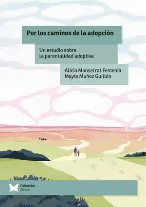POR LOS CAMINOS DE LA ADOPCION