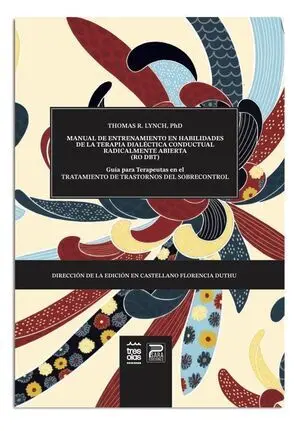 Manual de entrenamiento en habilidades de la Terapia Dialéctico Conductual Radical