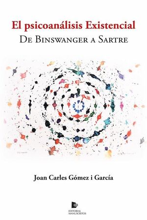 PSICOANALISIS EXISTENCIAL, EL