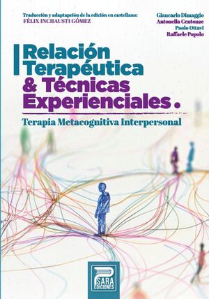 Relación terapéutica y técnicas experienciales