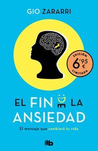 El fin de la ansiedad (edición limitada a precio especial)