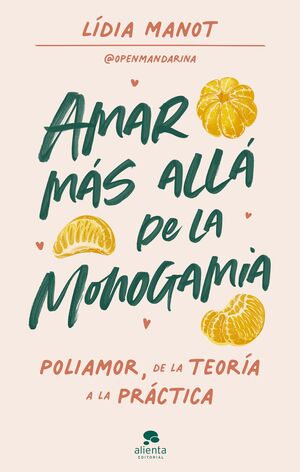 AMAR MAS ALLA DE LA MONOGAMIA