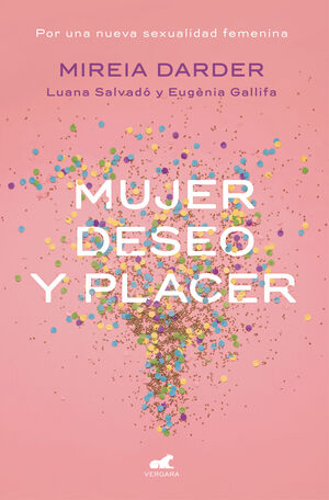 Mujer, deseo y placer