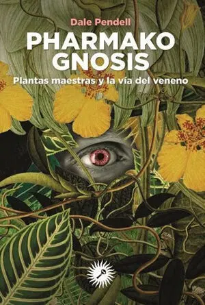 Pharmako Gnosis
