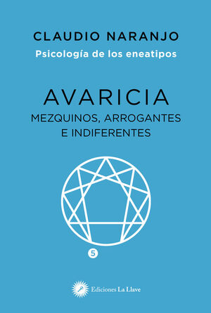 Avaricia. Eneatipo 5.