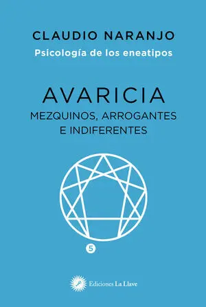 Avaricia. Eneatipo 5.