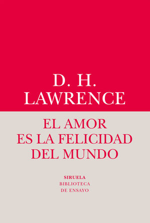 El amor es la felicidad del mundo