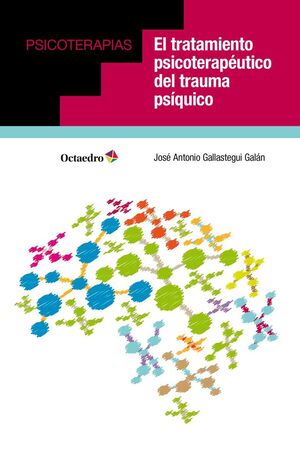 El tratamiento psicoterap?utico del trauma ps?quico