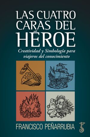 Las cuatro caras del héroe