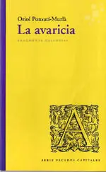 La avaricia