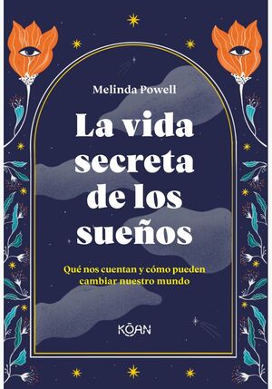 La vida secreta de los sueños