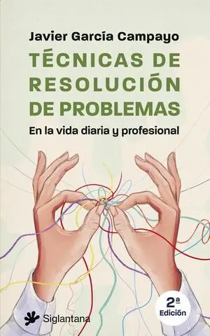 TECNICAS PARA LA RESOLUCION DE PROBLEMAS