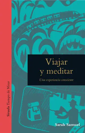 Viajar y meditar
