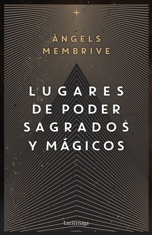 Lugares de poder sagrados y mágicos