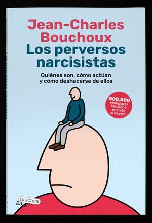 Los perversos narcisistas