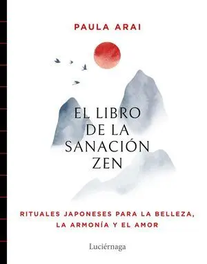 El libro de sanación zen