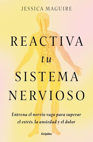 Reactiva tu sistema nervioso