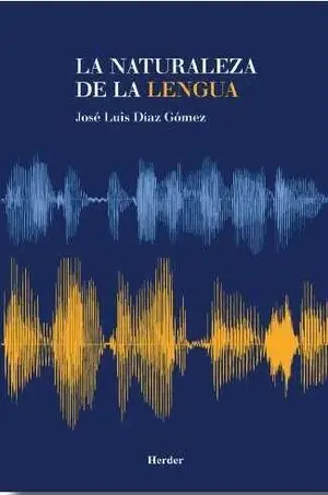 La naturaleza de la lengua