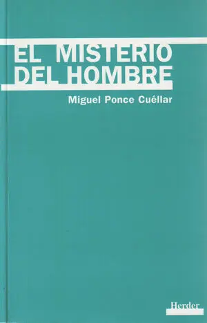 El misterio del hombre
