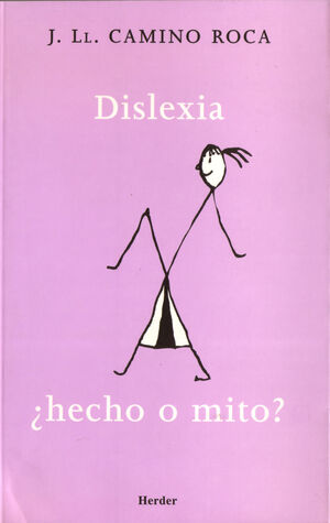 Dislexia ¿hecho o mito?