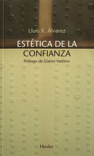 Estética de la confianza