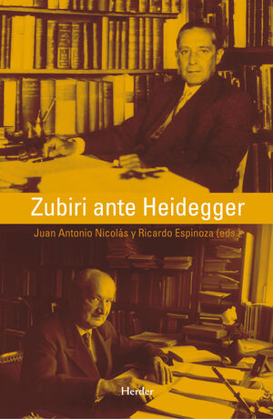 Zubiri ante Heidegger