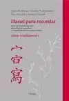 Hanzi para recordar. Chino tradicional I