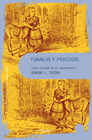 Familia y psicosis