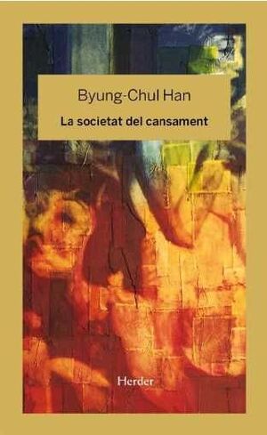 La societat del cansament