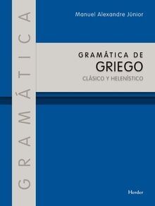 Gramática de Griego clásico y helenístico