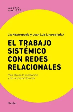 El trabajo sistémico con redes relacionales